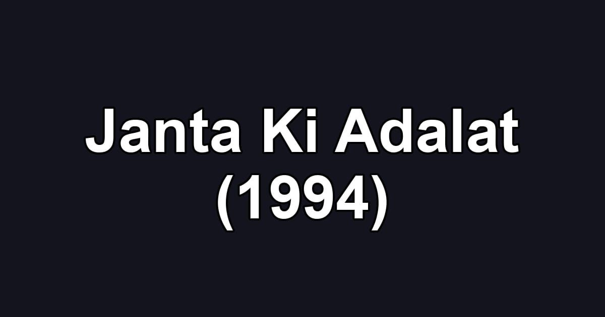Janta Ki Adalat (1994)