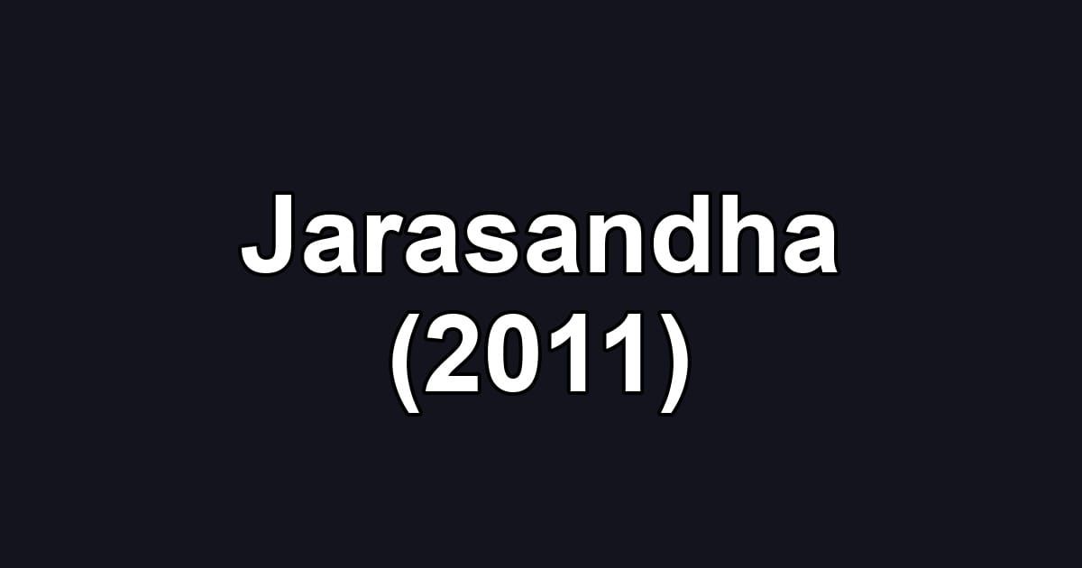 Jarasandha (2011)