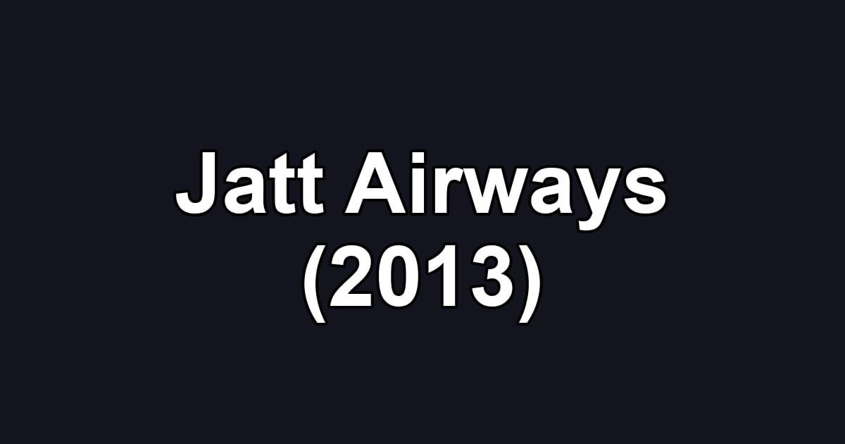 Jatt Airways (2013)