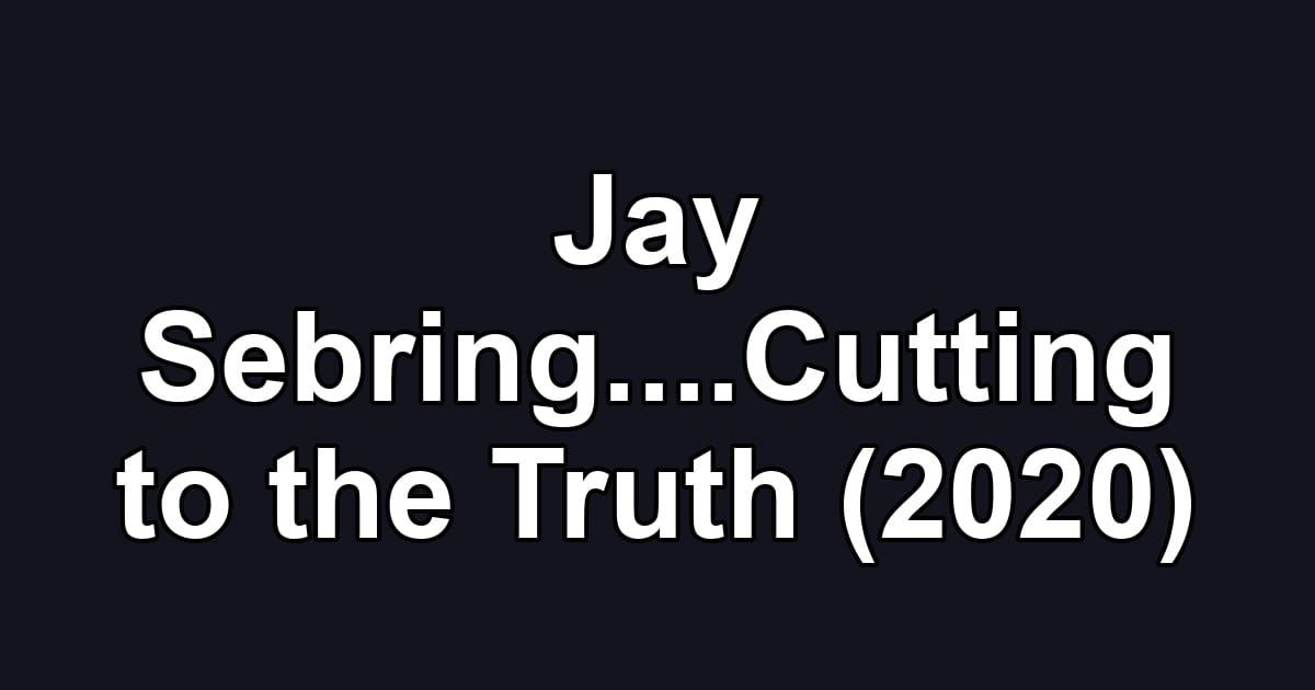 Jay Sebring....Cutting to the Truth (2020)