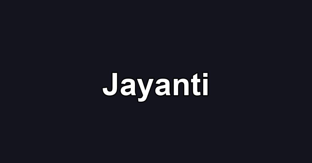 Jayanti