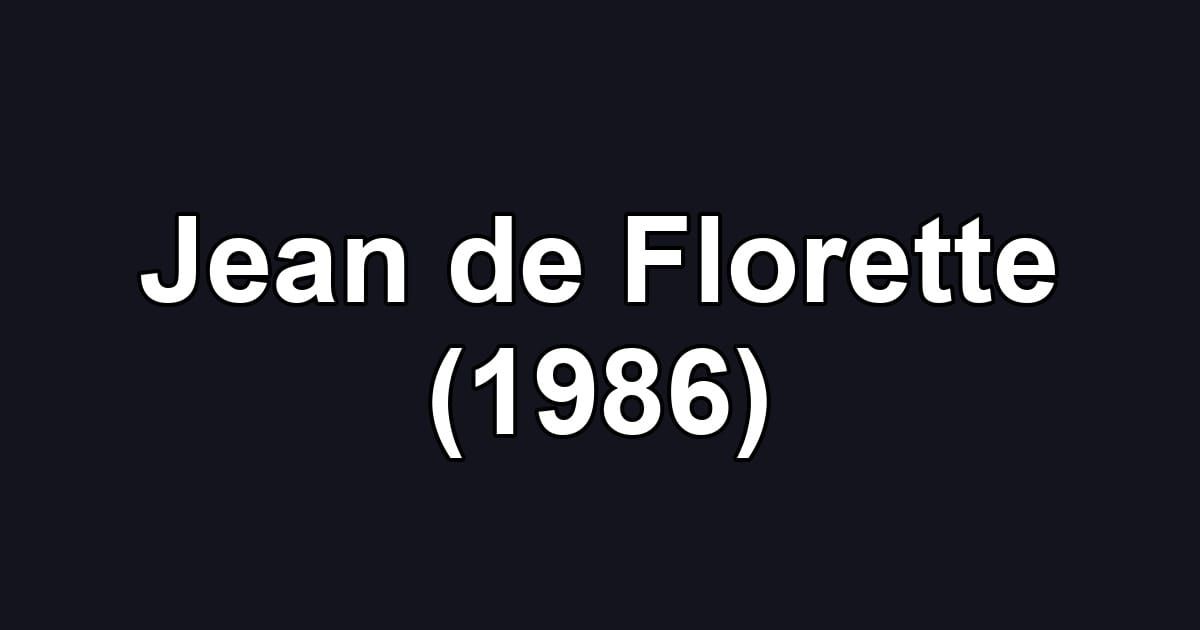 Jean de Florette (1986)