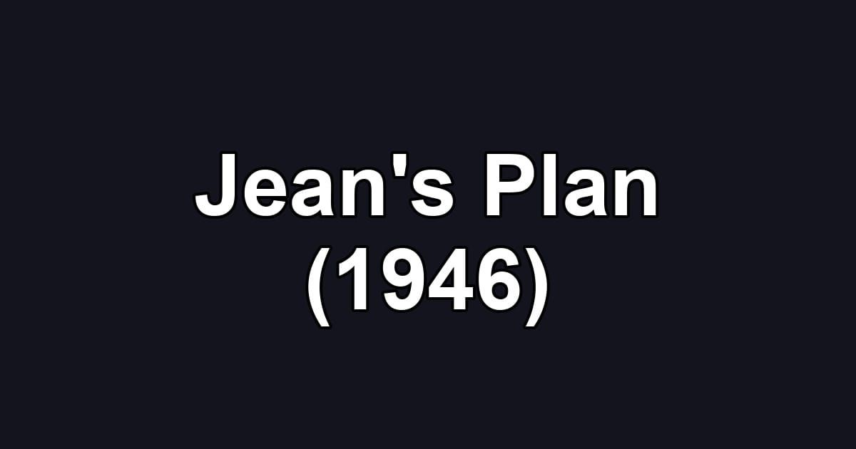 Jean's Plan (1946)