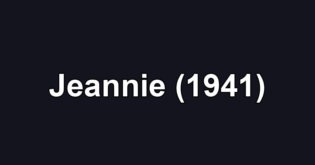 Jeannie (1941)