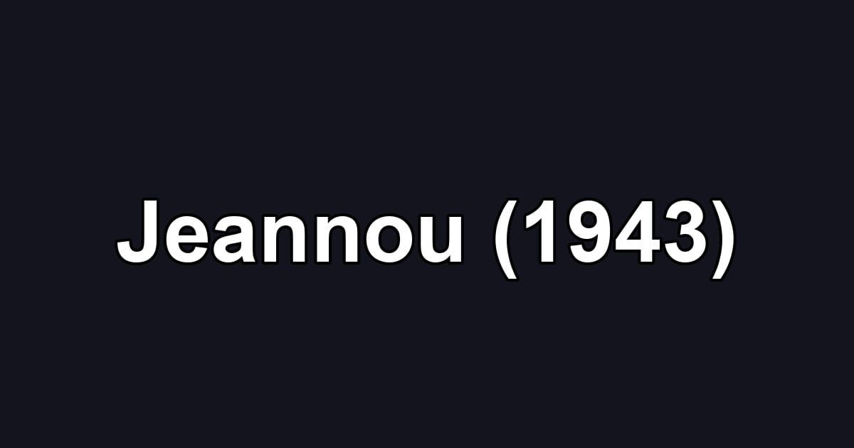 Jeannou (1943)