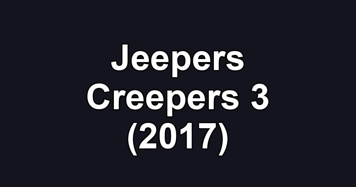 Jeepers Creepers 3 (2017)