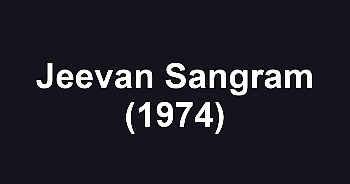 Jeevan Sangram (1974)