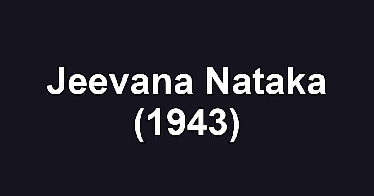 Jeevana Nataka (1943)