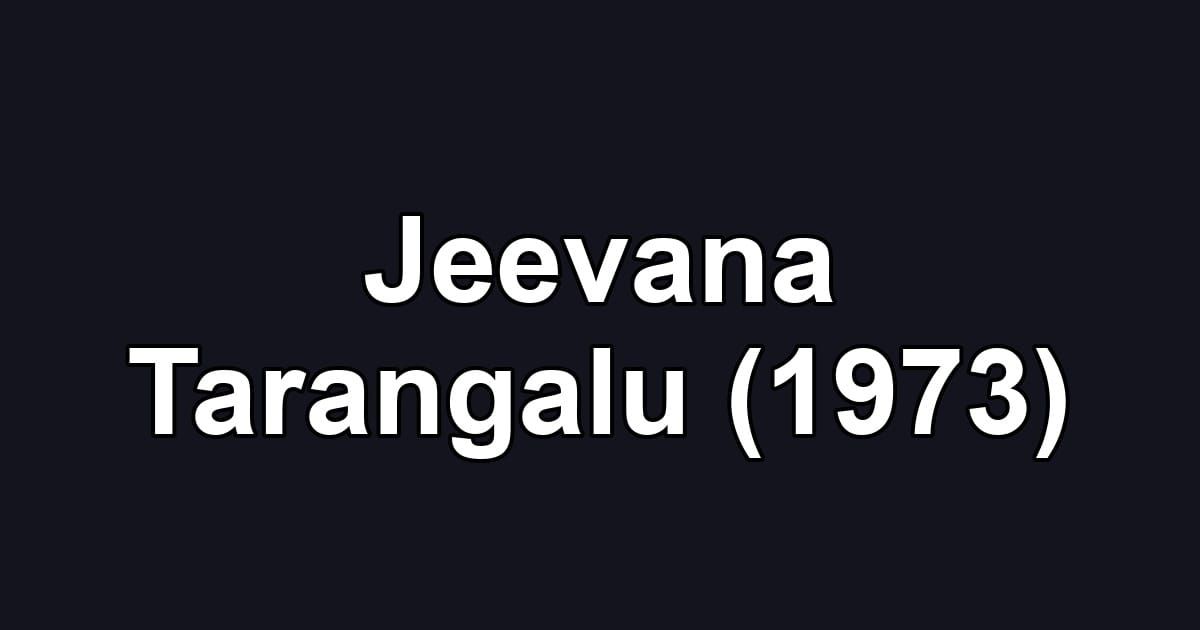 Jeevana Tarangalu (1973)