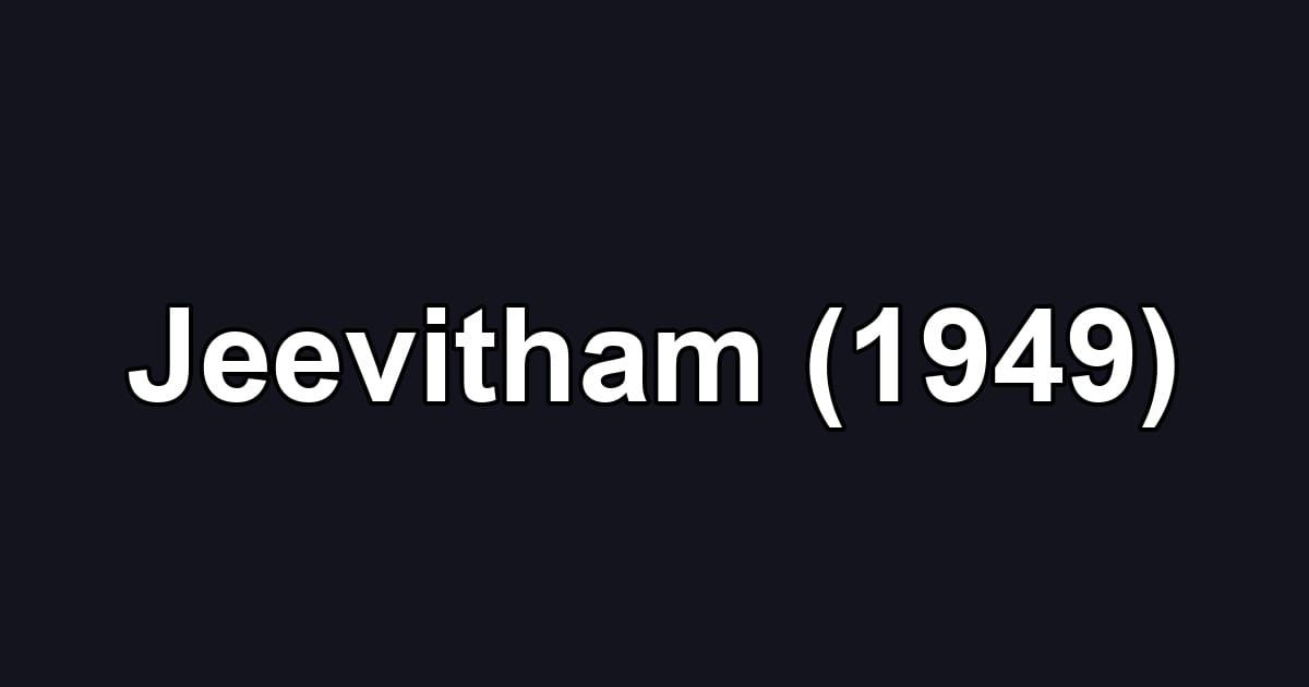 Jeevitham (1949)