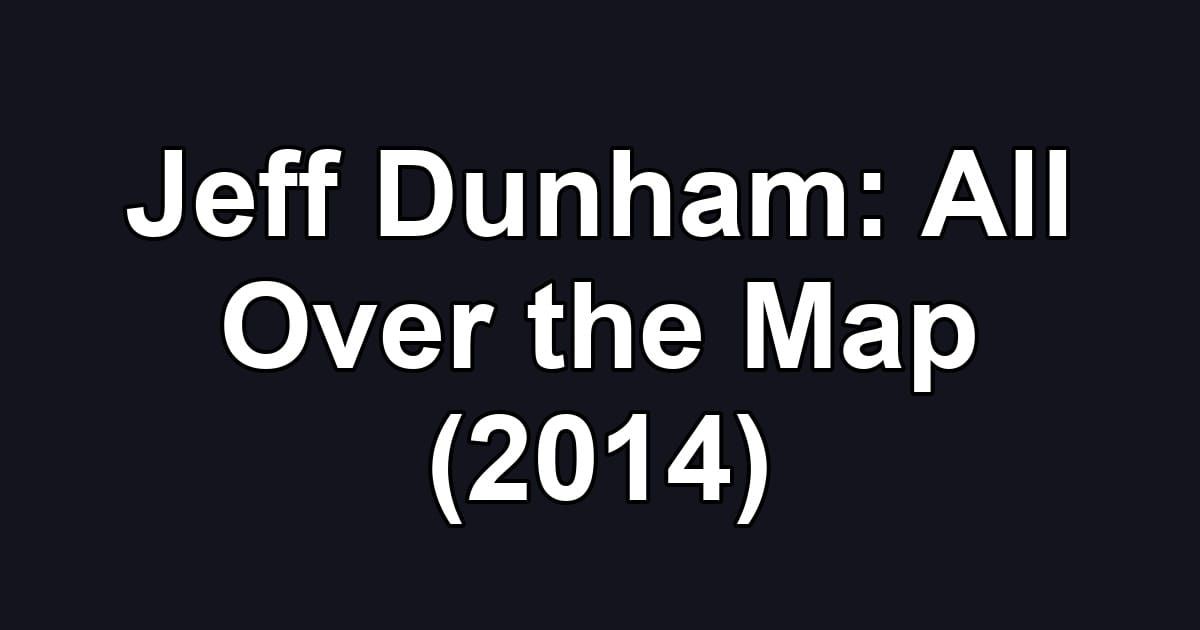 Jeff Dunham: All Over the Map (2014)