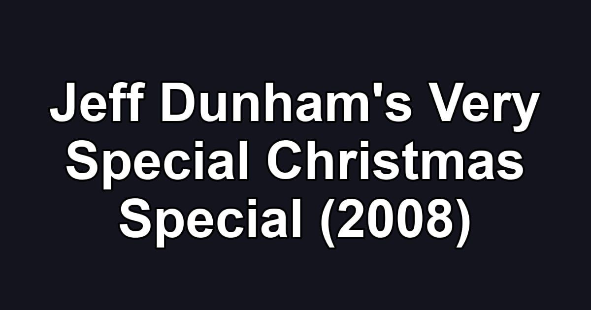 Jeff Dunham's Very Special Christmas Special (2008)