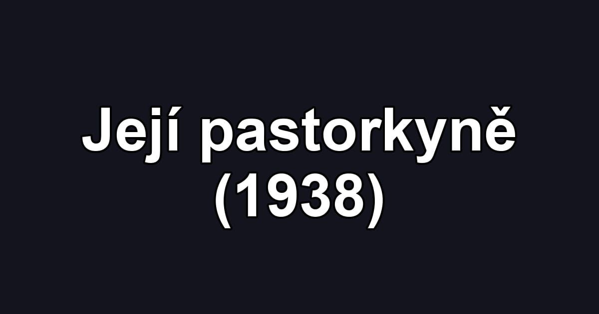 Její pastorkyně (1938)