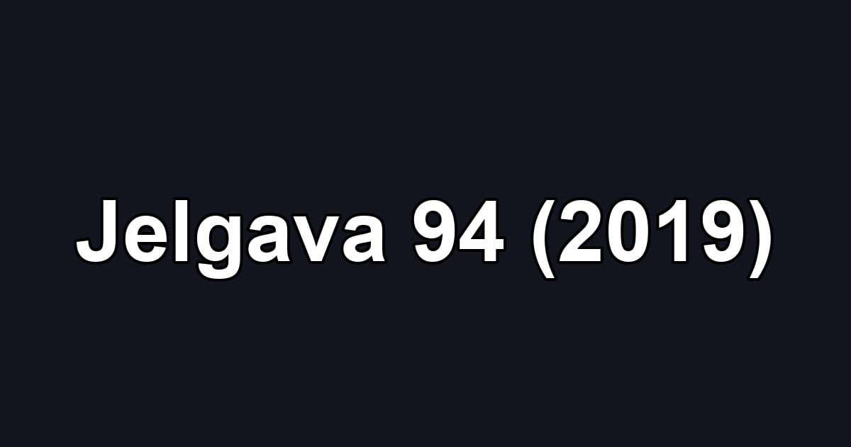 Jelgava 94 (2019)