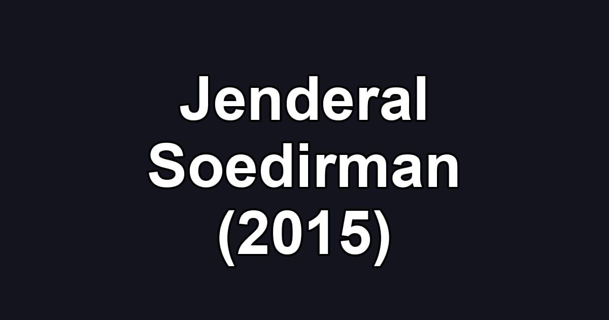Jenderal Soedirman (2015)