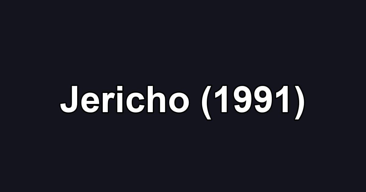 Jericho (1991)