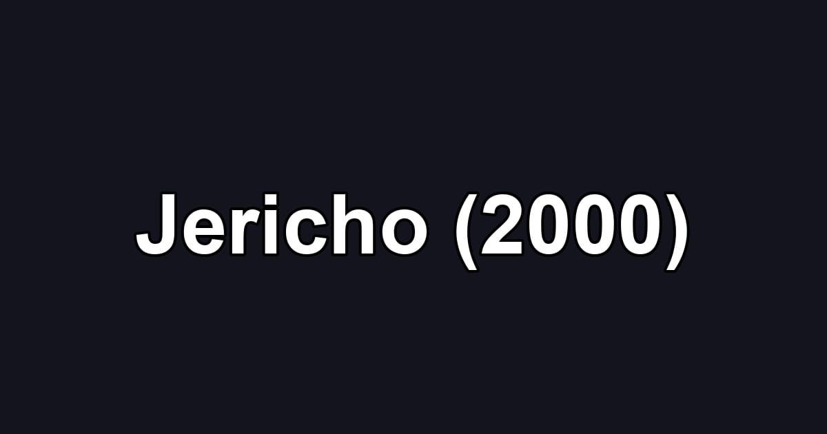 Jericho (2000)