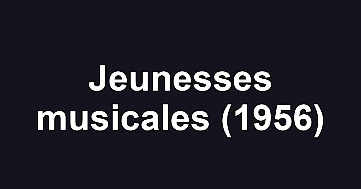Jeunesses musicales (1956)