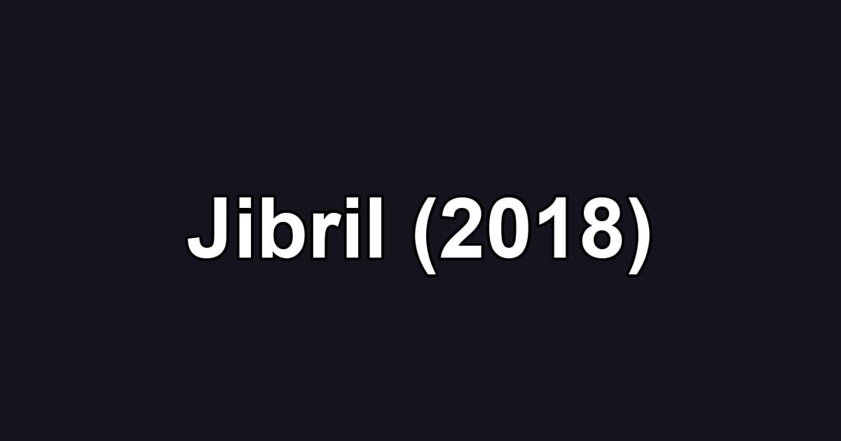 Jibril (2018)