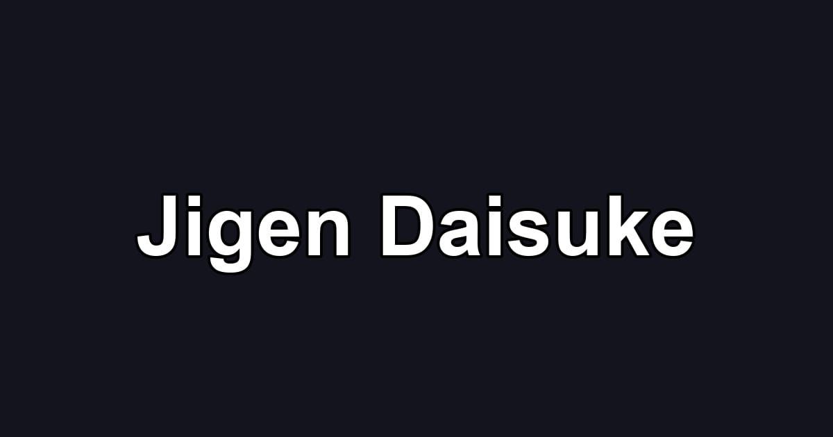 Jigen Daisuke