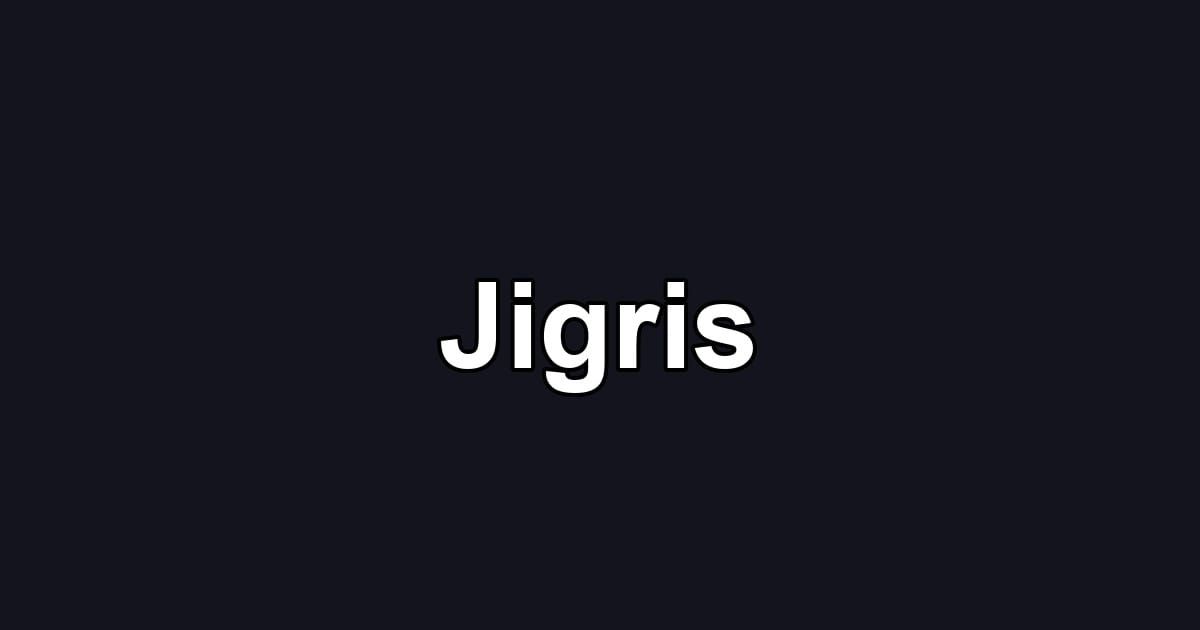 Jigris