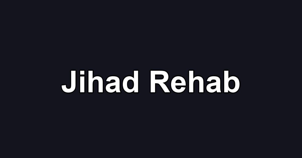 Jihad Rehab
