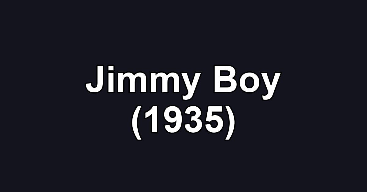 Jimmy Boy (1935)