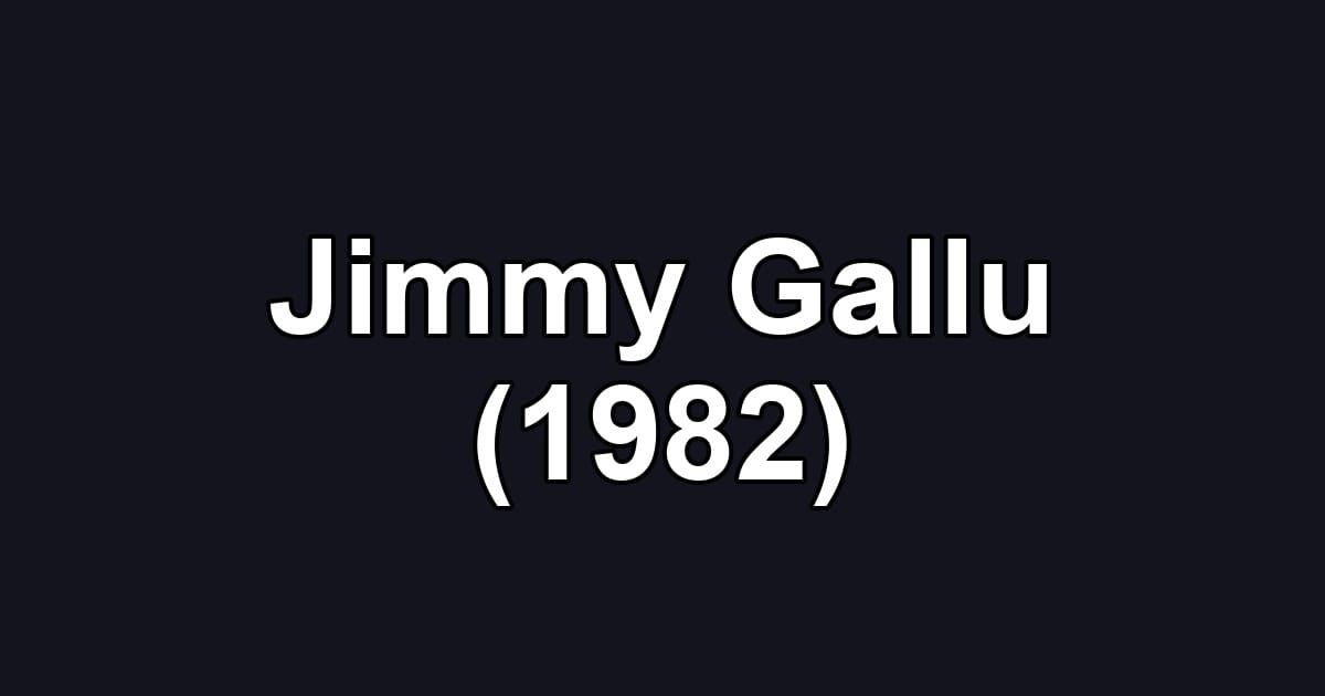 Jimmy Gallu (1982)