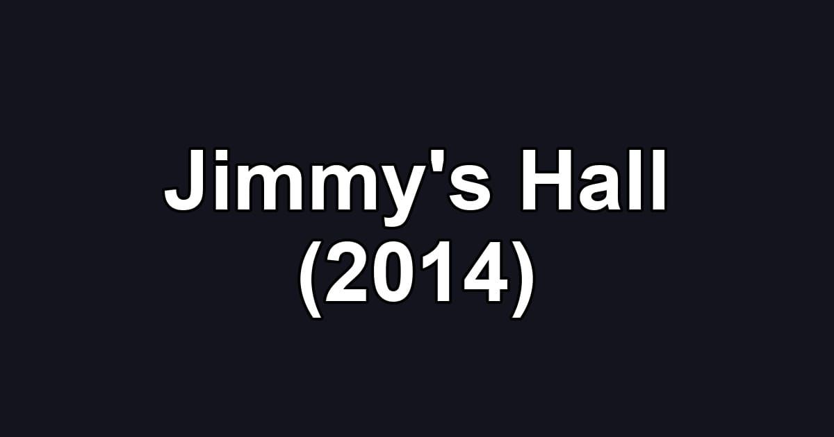 Jimmy's Hall (2014)