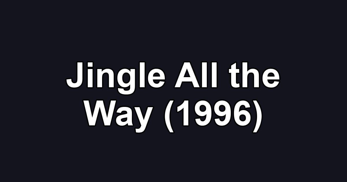 Jingle All the Way (1996)
