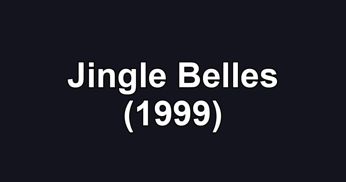 Jingle Belles (1999)