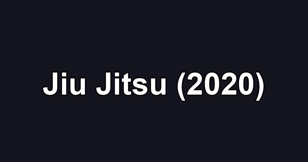 Jiu Jitsu (2020)
