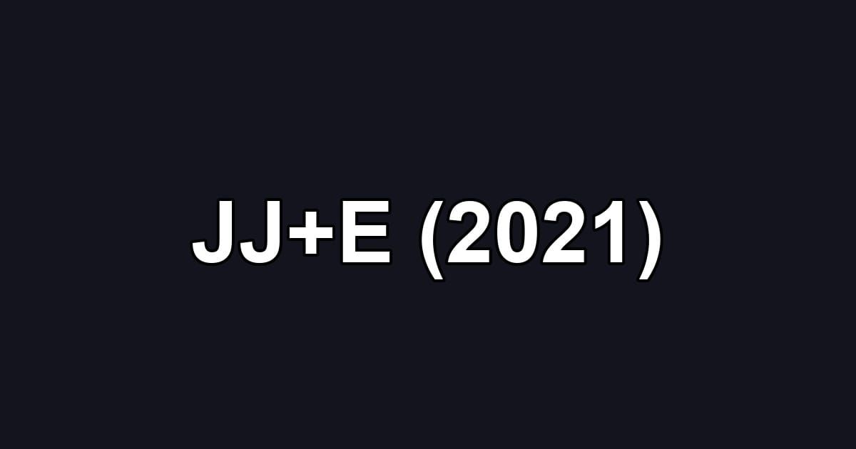 JJ+E (2021)