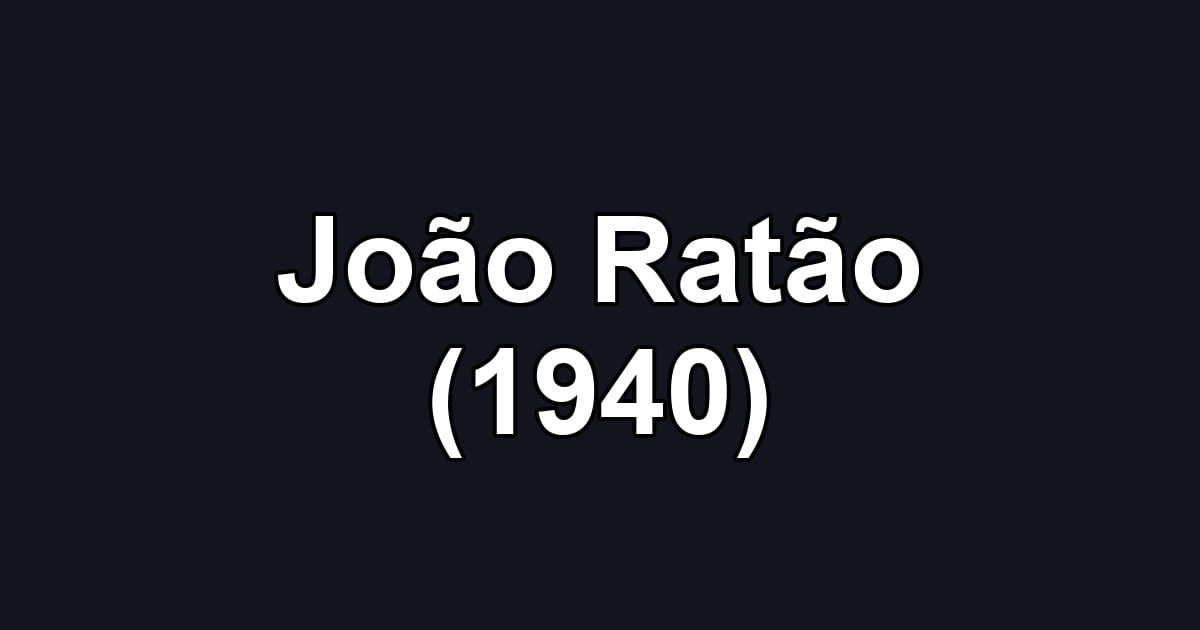 João Ratão (1940)