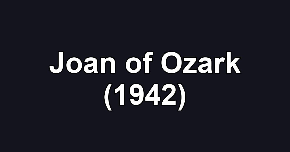 Joan of Ozark (1942)