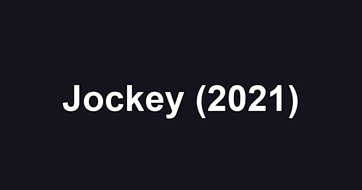 Jockey (2021)