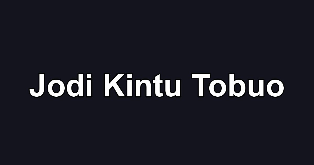 Jodi Kintu Tobuo