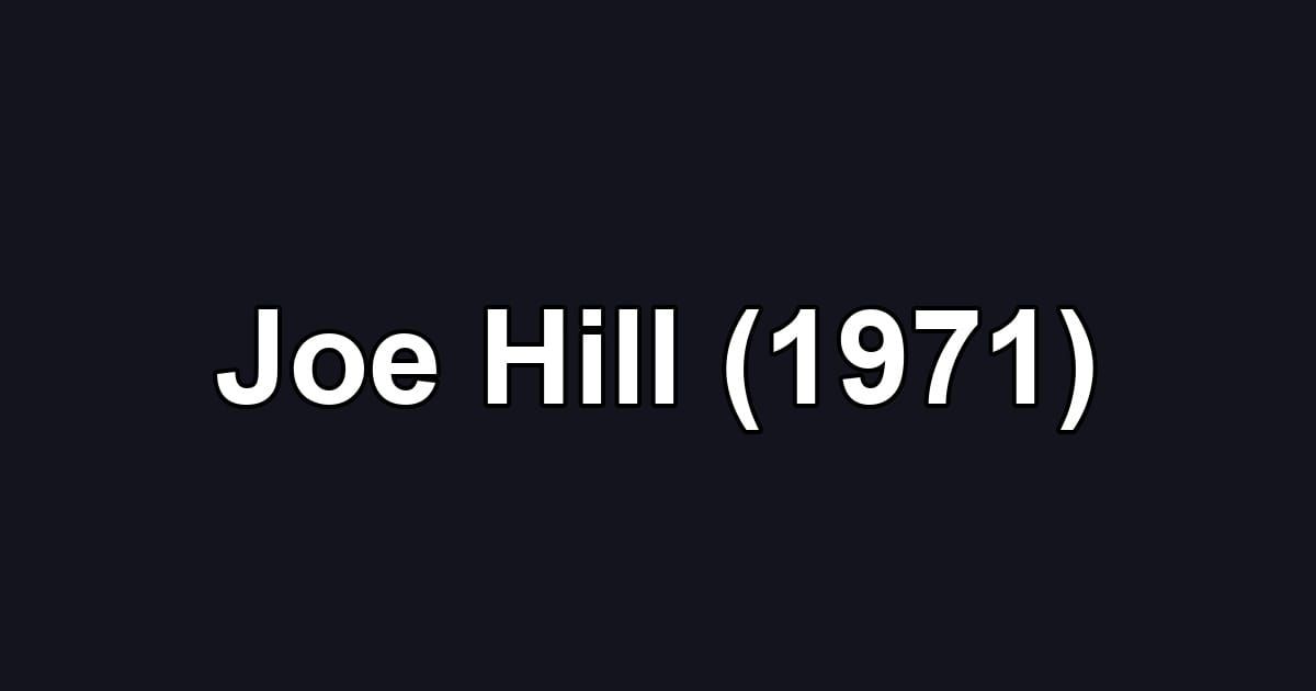 Joe Hill (1971)