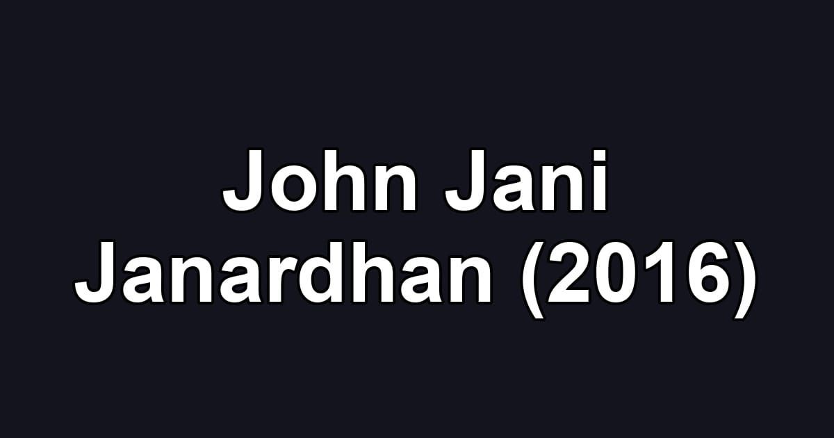 John Jani Janardhan (2016)