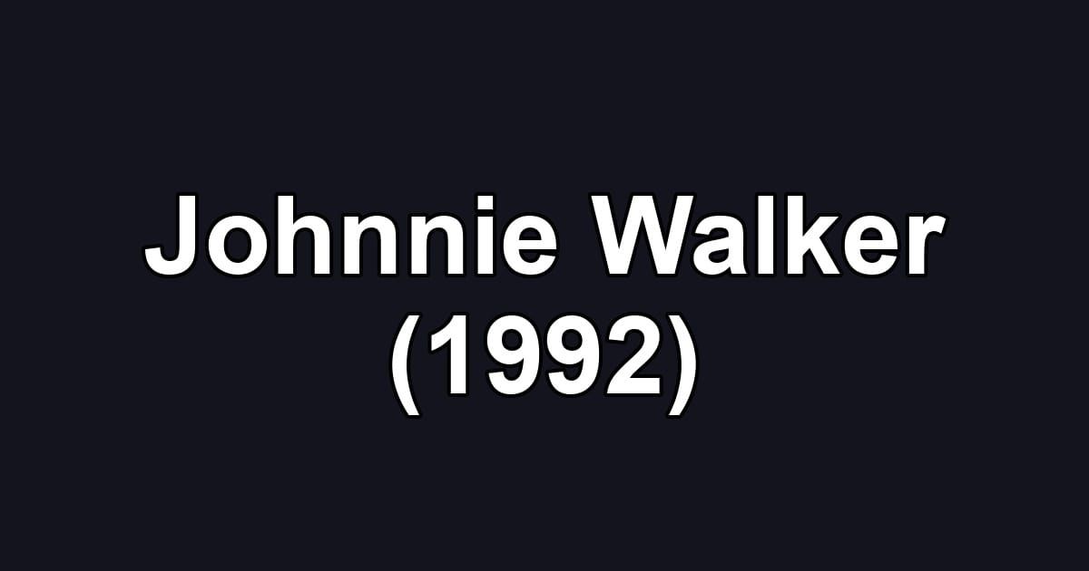 Johnnie Walker (1992)