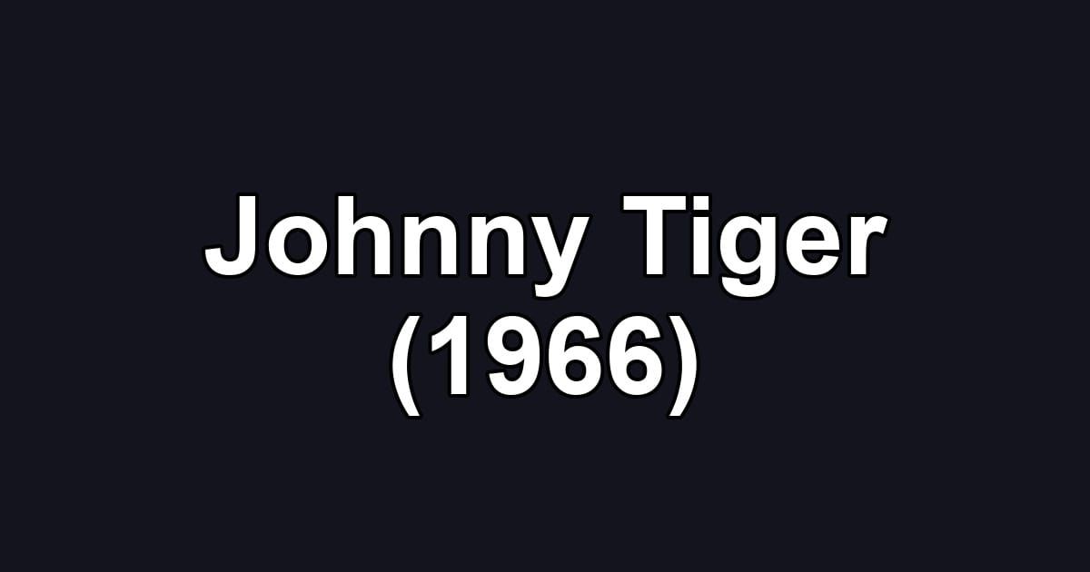 Johnny Tiger (1966)