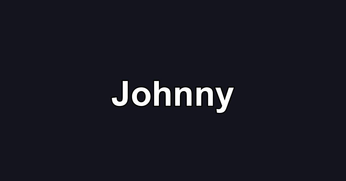 Johnny