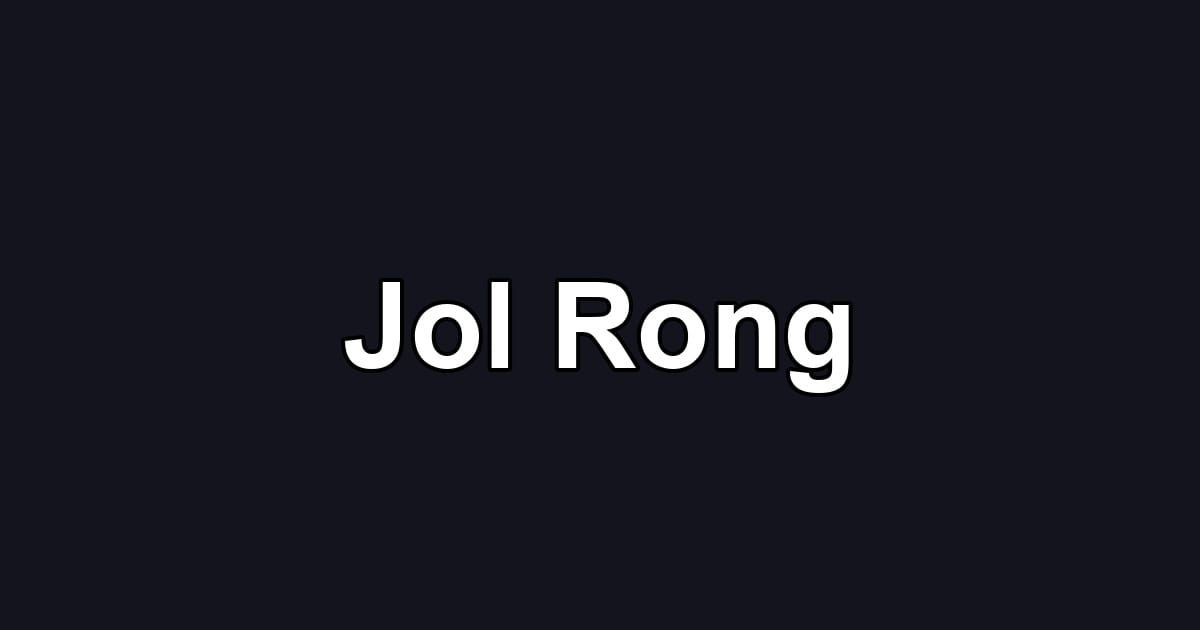 Jol Rong