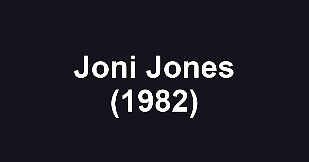 Joni Jones (1982)