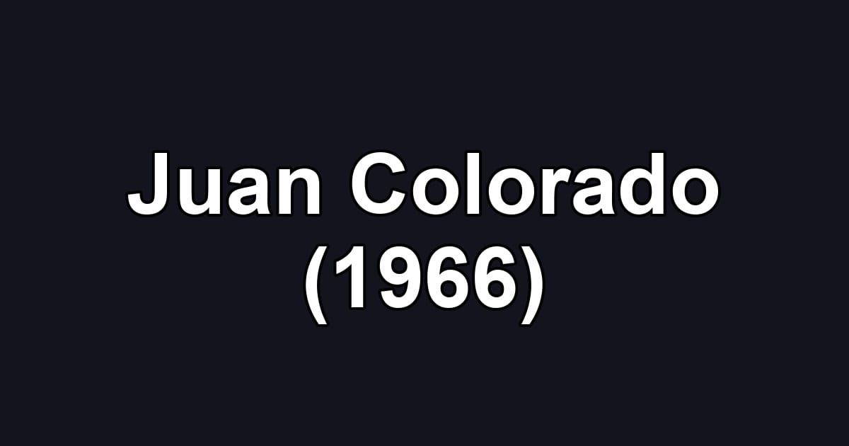 Juan Colorado (1966)