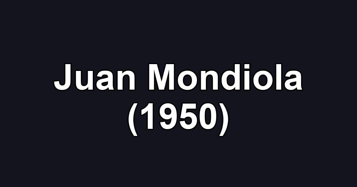 Juan Mondiola (1950)