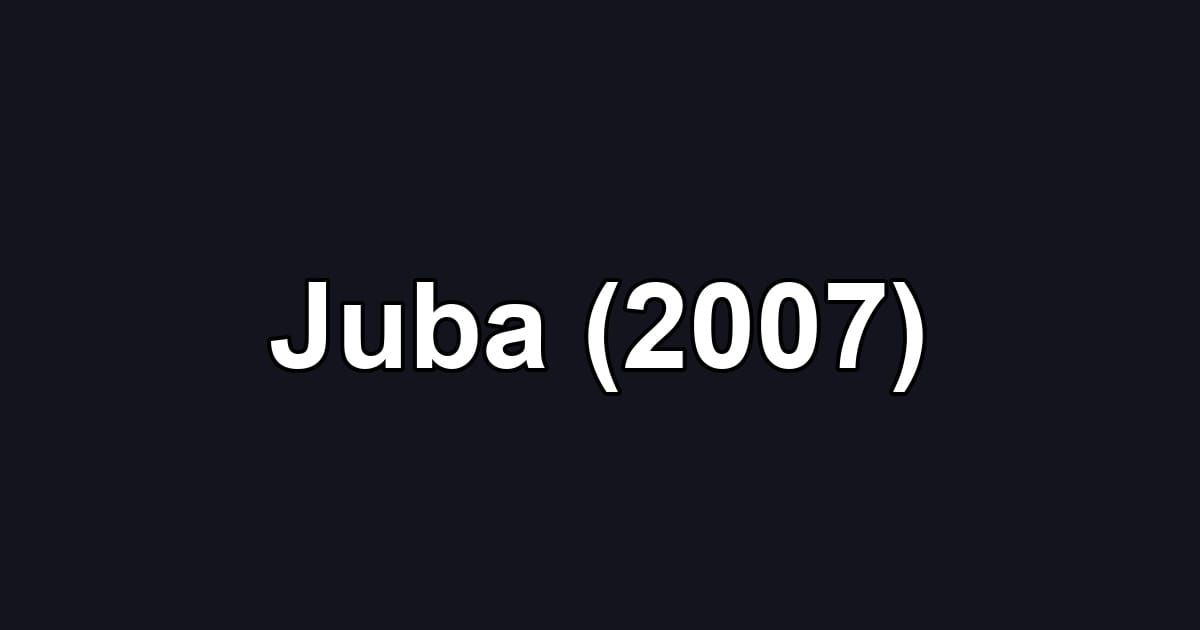 Juba (2007)