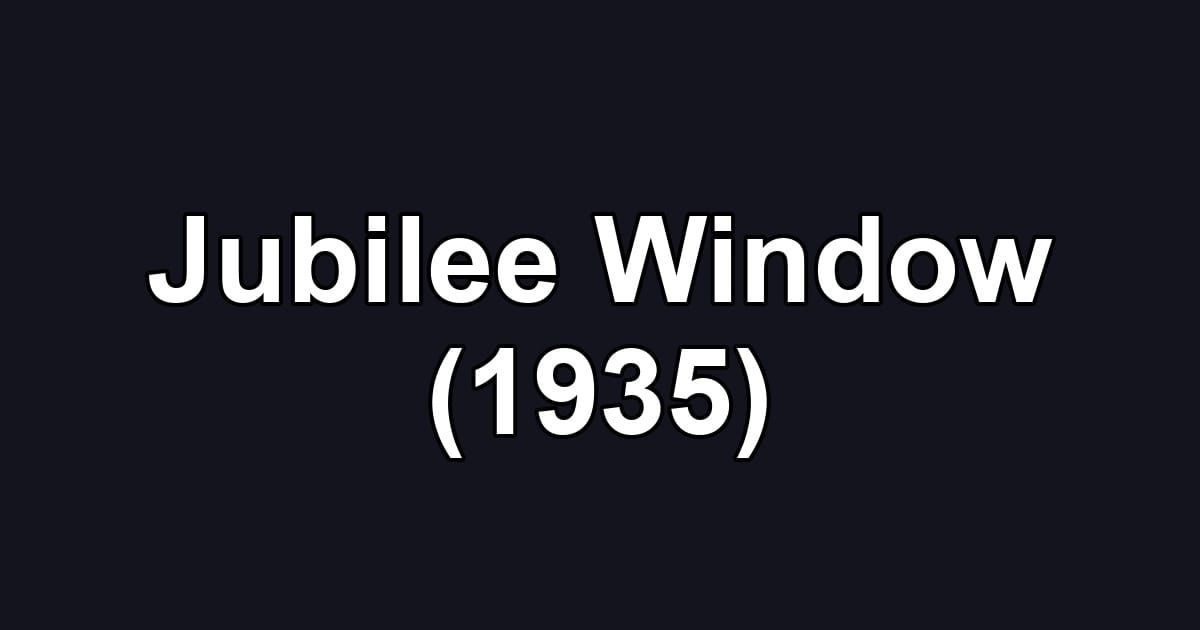 Jubilee Window (1935)