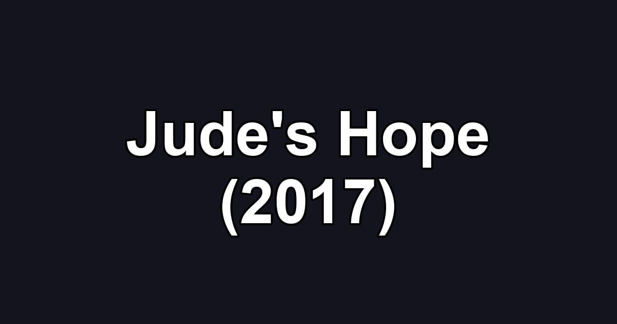 Jude's Hope (2017)