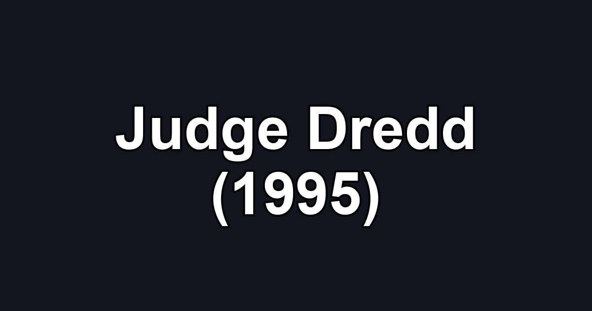 Judge Dredd (1995)